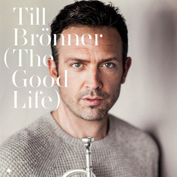 Till Broenner - The good Life- Cover